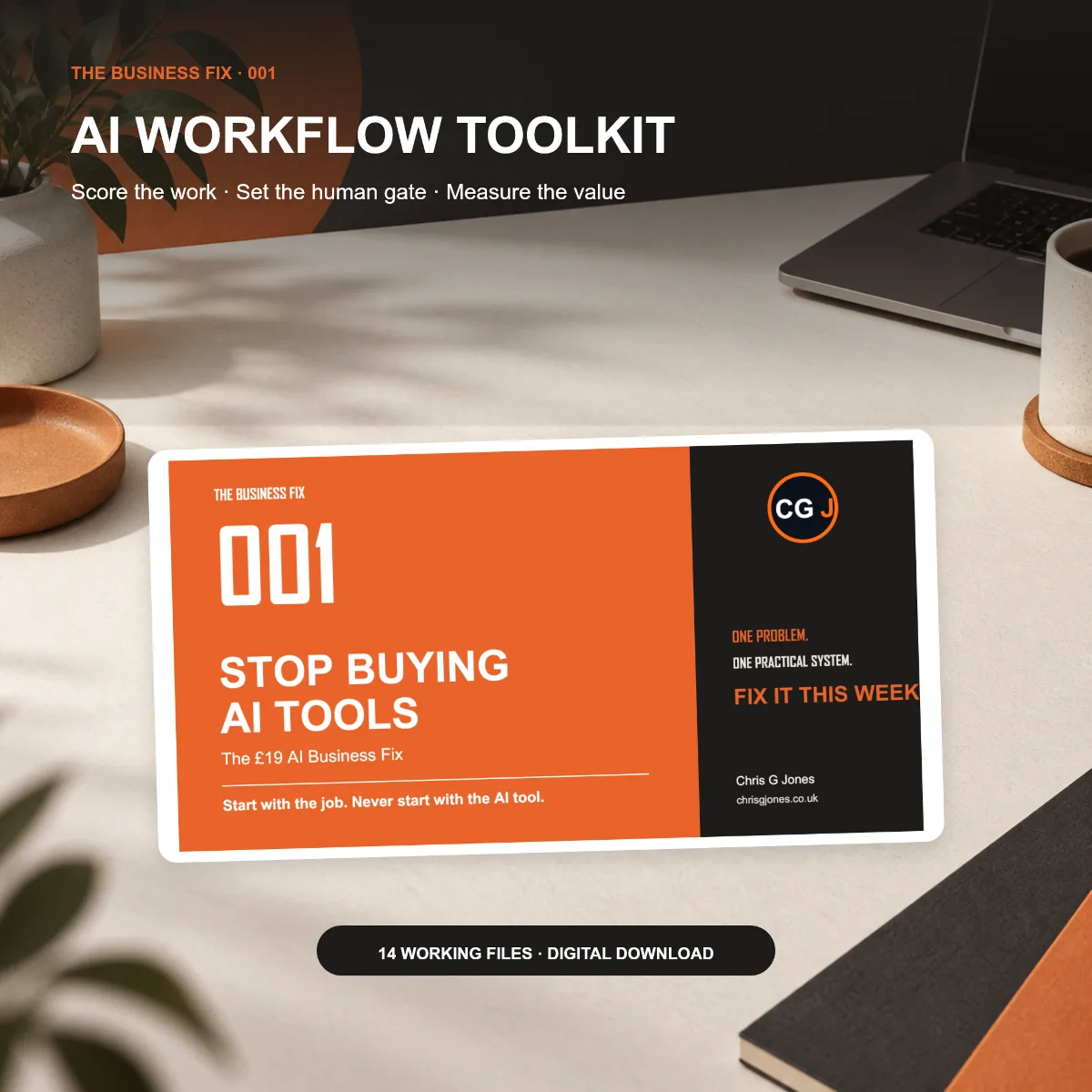Business Fix 001, Stop Buying AI Tools, shown as a complete digital business toolkit