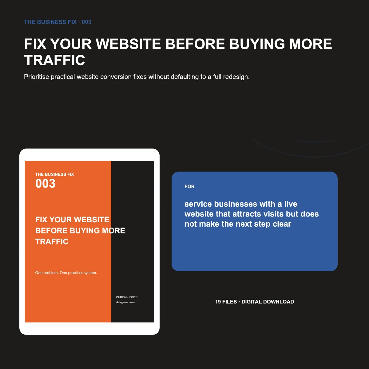 Business Fix 003, Fix Your Website Before Buying More Traffic, shown as a complete digital business toolkit